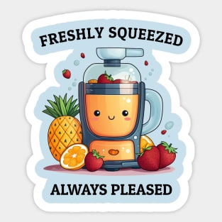 Fruit Juicer Freshly Squeezed Always Pleased Funny Health Novelty Sticker